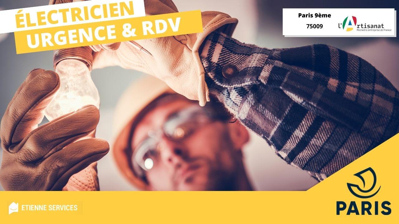 besoin d'un électricien fiable à paris 75009 ? intervention rapide pour dépannage, installation et mise aux normes électriques dans le 9ème arrondissement. demandez votre devis gratuit !